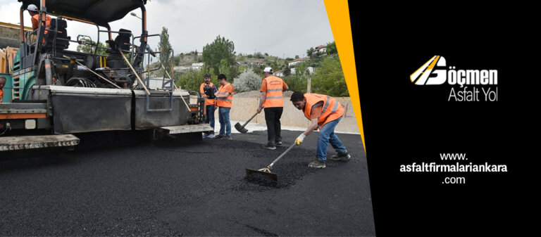 Asfalt Dökümü Ankara Asfalt Firmaları